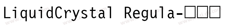 LiquidCrystal Regula字体转换